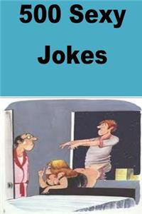 500 Sexy Jokes