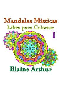 Mandalas Misticas Libro para Colorear No. 1