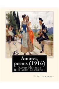 Amores, poems (1916), By D. H. Lawrence