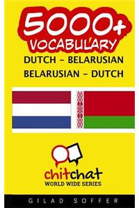 5000+ Dutch - Belarusian Belarusian - Dutch Vocabulary