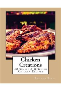 Chicken Creations