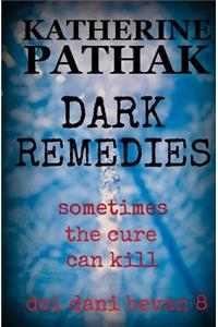 Dark Remedies