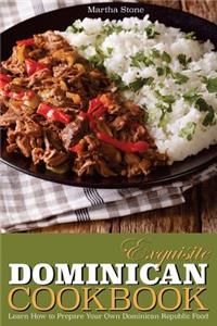 Exquisite Dominican Cookbook