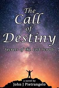The Call of Destiny: Secret of the Lost Scrolls
