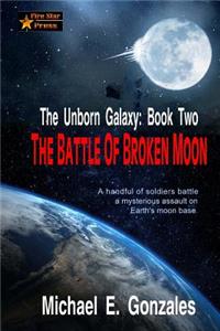 The Battle of Broken Moon