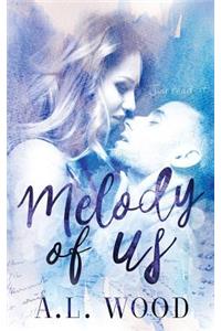 Melody of Us