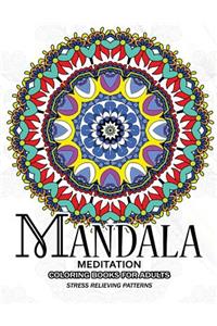 Mandala Meditation Coloring Books for Adults