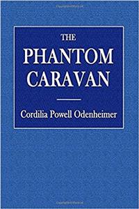 The Phantom Caravan