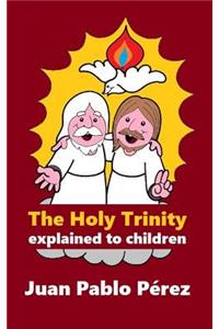 Holy Trinity Explained to Children