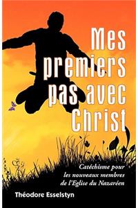 Mes premiers pas avec Christ