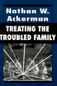 Treating the Troubled Family