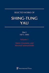 Selected Works of Shing-Tung Yau 1971-1991: 5-Volume Set