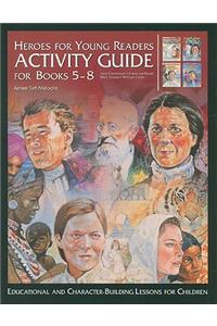 Activity Guide for Books 5-8