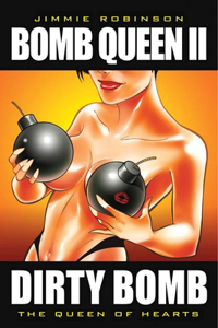 Bomb Queen Volume 2: The Queen of Hearts