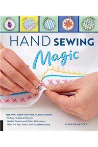 Hand Sewing Magic