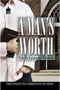 A Man's Worth