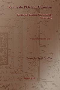 Revue de l’Orient Chretien (1896-1946)(vol 29)
