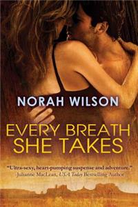 Every Breath She Takes