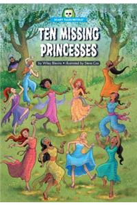 Ten Missing Princesses