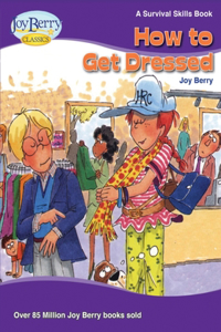 How To Get Dressed