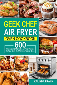 Geek Chef Air Fryer Oven Cookbook