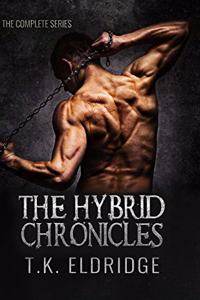 The Hybrid Chronicles - The Complete Series