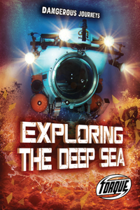 Exploring the Deep Sea