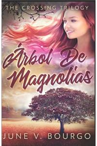 Árbol De Magnolias