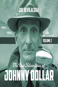 New Adventures of Johnny Dollar, Vol. 2 Lib/E