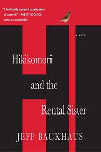 Hikikomori and the Rental Sister Lib/E