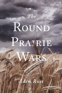 Round Prairie Wars
