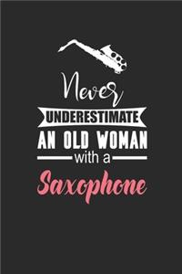 Never Underestimate An Old Woman With A Saxophone