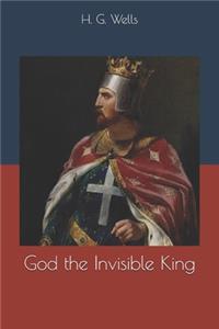 God the Invisible King