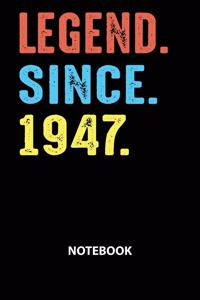 Legend Since 1947 Notebook