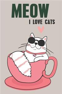 Meow I Love Cats