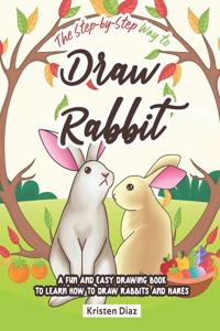Step-by-Step Way to Draw Rabbit