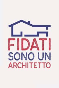 Fidati sono un ARCHITETTO
