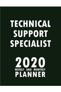 Technical Support Specialist 2020 Weekly and Monthly Planner
