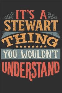 It's A Stewart You Wouldn't Understand