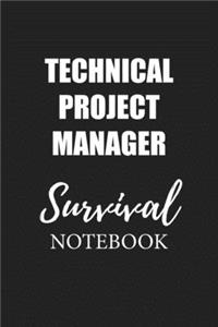 Technical Project Manager Survival Notebook