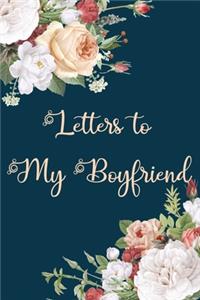 Letters to My Boyfriend