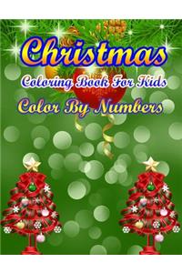 Christmas Coloring Book For Kids Color By Numbers