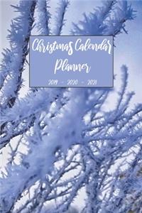 Christmas Calendar Planner 2019 2020 2021
