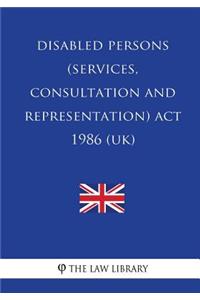 Disabled Persons (Services, Consultation and Representation) ACT 1986