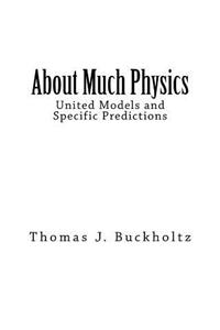 About Much Physics