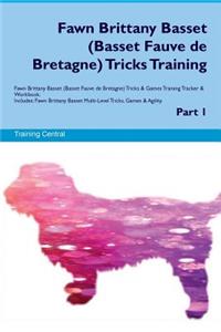 Fawn Brittany Basset (Basset Fauve de Bretagne) Tricks Training Fawn Brittany Basset Tricks & Games Training Tracker & Workbook. Includes