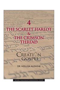 Creation Gospel Workbook Four