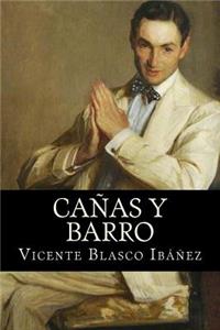 Cañas y Barro