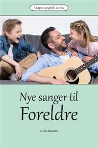 Nye Sanger Til Foreldre