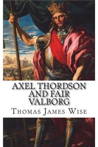 Axel Thordson and Fair Valborg